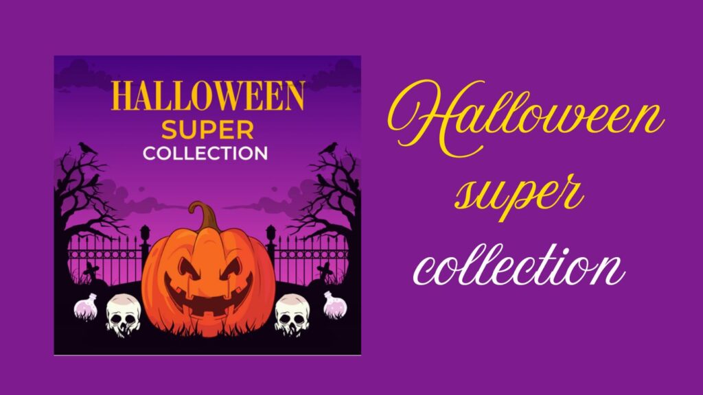 Halloween Super Collection